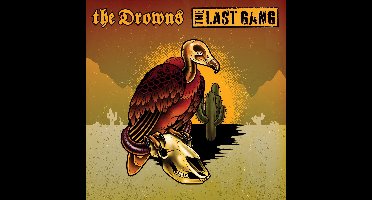 The Drowns - The Last Gang (7" Single)