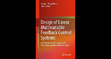 Design of Linear Multivariable Feedback Control Systems