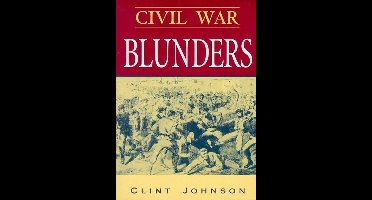 Civil War Blunders