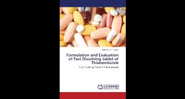 Formulation and Evaluation of Fast Dissolving tablet of Thiabendazole