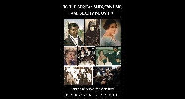 TO THE AFRICAN AMERICAN HAIR AND BEAUTY INDUSTRY