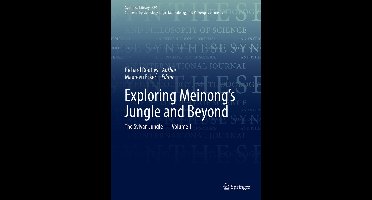 Exploring Meinong s Jungle and Beyond