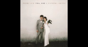 Antoine Boyer & Yeore Kim - You And I (CD)