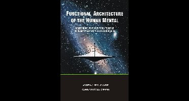 Functional Architecture of the Human Mental