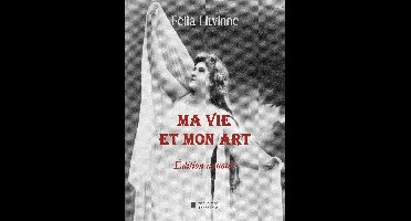 Ma vie et mon art