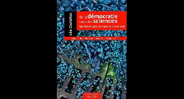 De la démocratie dans les sciences