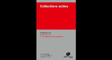 Preadviezen Vereniging voor Burgerlijk Recht 2015 - Collectieve acties