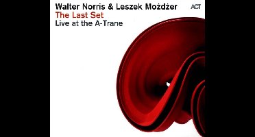 The Last Set (Live At The A-Trane)