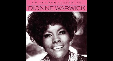 Warwick, Dionne - An Introduction To