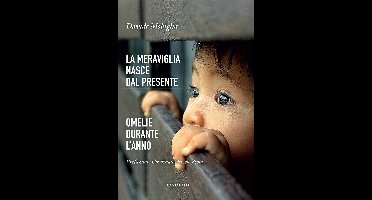 La meraviglia nasce dal presente