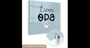 MuchoWow® Glasschilderij 90x90 cm - Schilderij acrylglas - Opa - Kado man - Tekst - Foto op glas - Schilderijen