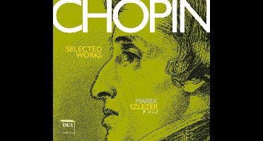 Chopin: Selected Works