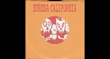 Eureka California - Wigwam (7" Single)