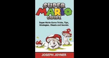 Super Mario Guide