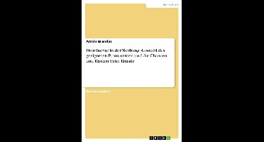 Prominente in der Werbung. Auswahl des geeigneten Prominenten und die Chancen und Risiken beim Einsatz