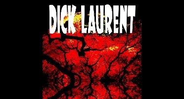 Dick Laurent - Dick Laurent