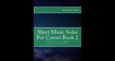 Sheet Music Solos for Cornet- Sheet Music Solos For Cornet Book 2