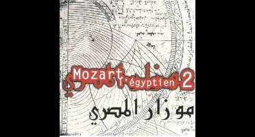 Mozart L'Egyptien Vol Ii