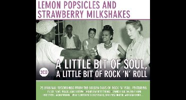 A Little Bit of Soul, a Little Bit of Rock 'N' Roll