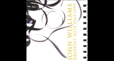 John Williams: Greatest Hits 1969-1999