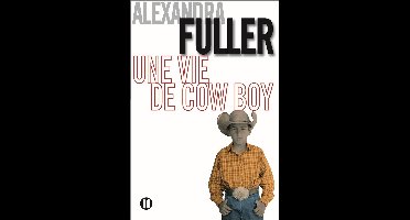 Une vie de cow-boy