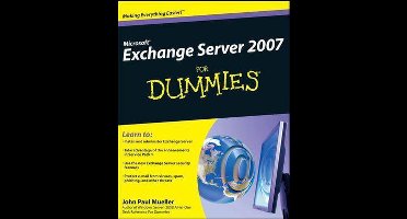 Microsoft Exchange Server 2007 For Dummies