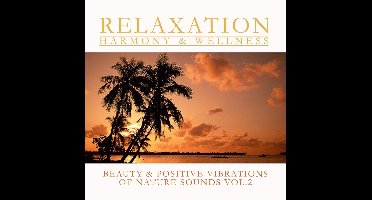 Beauty & Positive Vibrations Of Nature