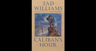 Caliban's Hour