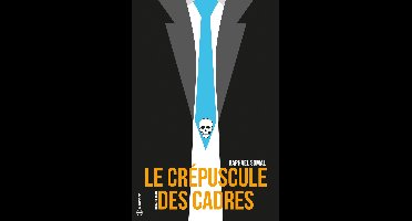 Le crépuscule des cadres