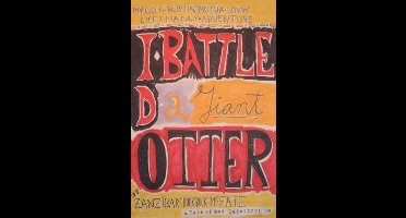 I Battled a Giant Otter