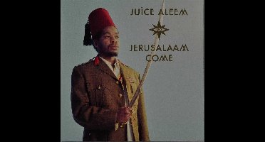 Juice Aleem - Jerusalaam Come (CD)