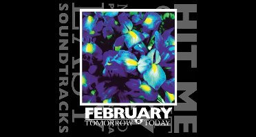 February - Tomorrow Is Today (CD)