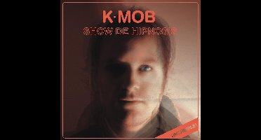 K-Mob - Show De Hipnosis (CD)