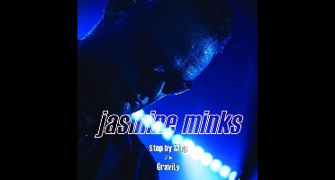 Jasmine Minks - Step by Step / Gravity (7" Single) (Coloured Vinyl) ( Limited Edition)