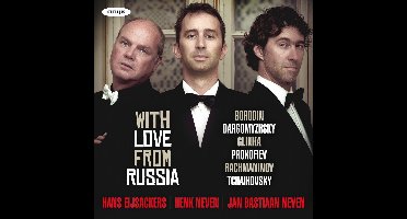 Hans Eijsackers, Henk Neven, Jan Bastiaan Neven - With Love From Russia (CD)