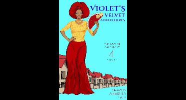 The Aso-Ebi Chronicles 4 - Violet's Velvet Adventures: A Novella (The Aso-Ebi Chronicles, Book 4)