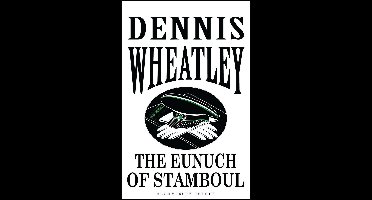 The Eunuch of Stamboul