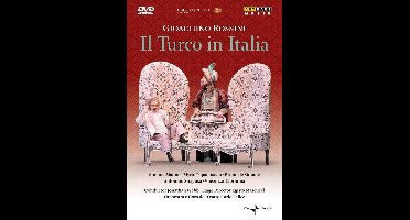 Gioachino Rossini - Il Turco In Italia