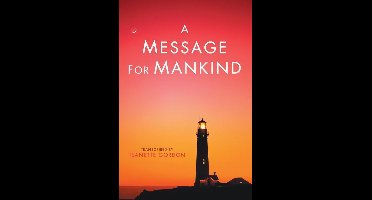 A Message for Mankind