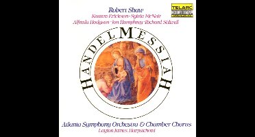 Handel: Messiah / Shaw, Stilwell, McNair, Erickson