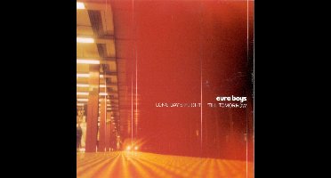 Euroboys - Long Day'S Flight Till Tomorrow