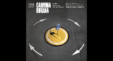 Carl Orff: Carmina Burana