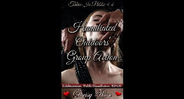 Humiliated Outdoors Group Action