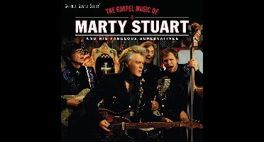 Marty Stuart - Gospel Music Of Marty Stuart