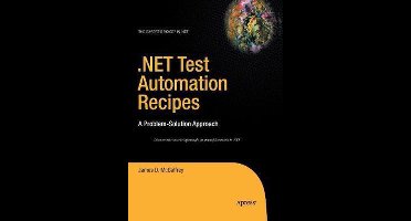 .NET Test Automation Recipes