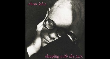 Elton John - Sleeping With The Past (CD) (Remastered)