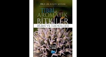 Tıbbi ve Aromatik Bitkiler Bilimi ve Teknolojisi