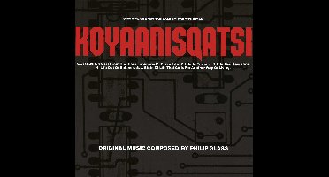 Philip Glass - Koyaanisqatsi (CD)
