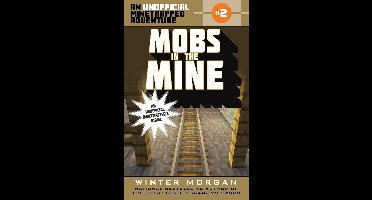 The Unofficial Minetrapped Adventure Ser 2 - Mobs in the Mine