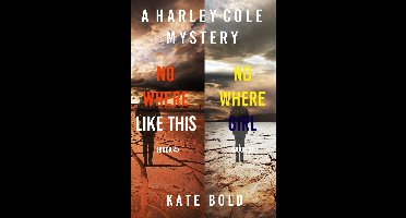 A Harley Cole FBI Suspense Thriller 4 - Harley Cole FBI Suspense Thriller Bundle: Nowhere Like This (#4) and Nowhere Girl (#5)
